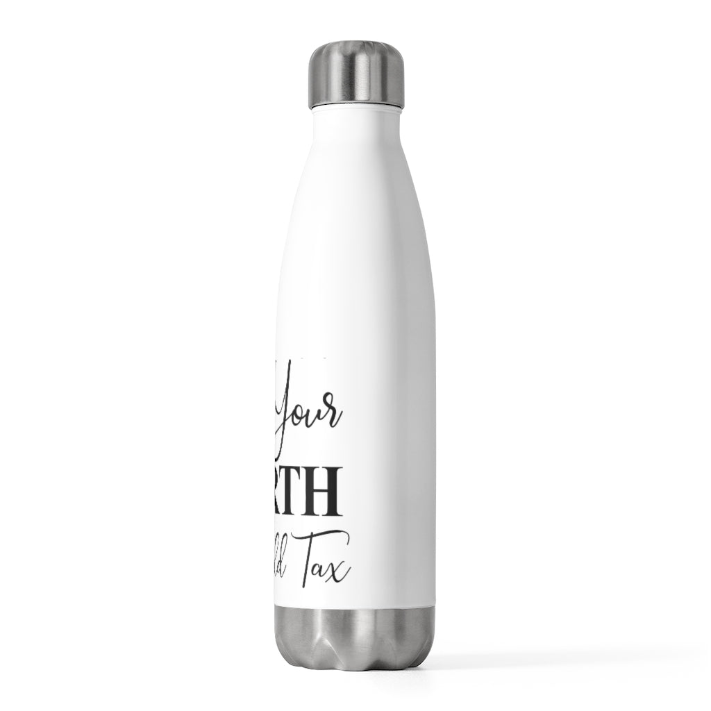 Know Your Worth Insulated Bottle