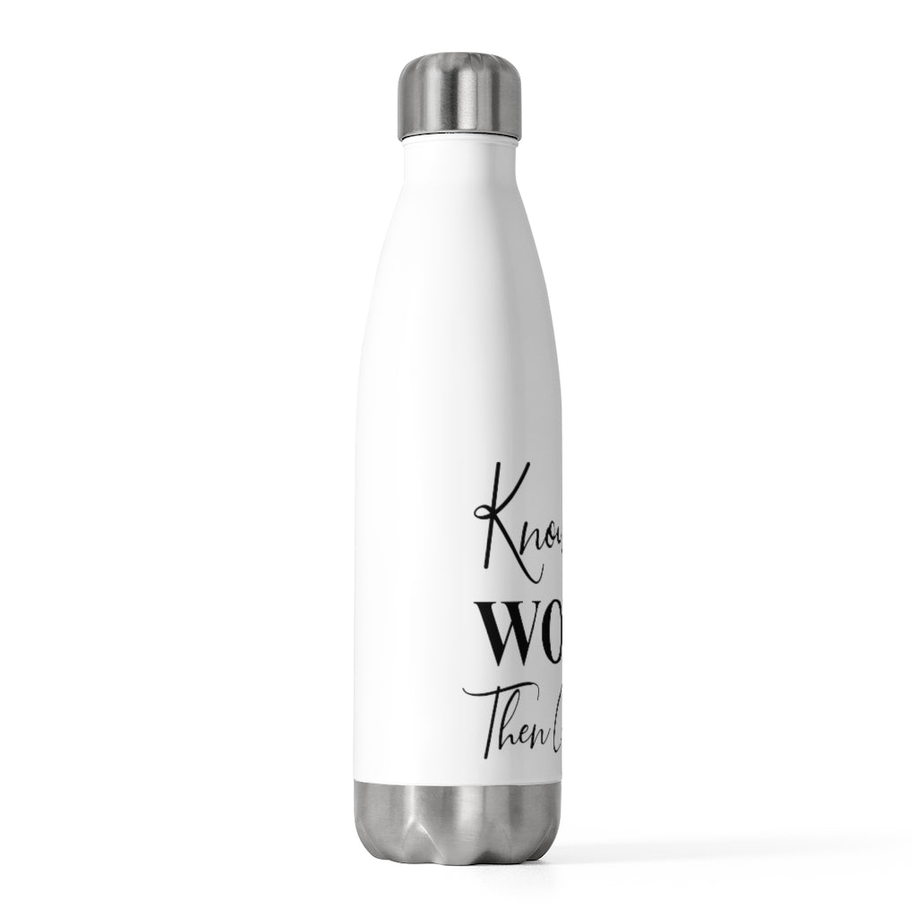 Know Your Worth Insulated Bottle