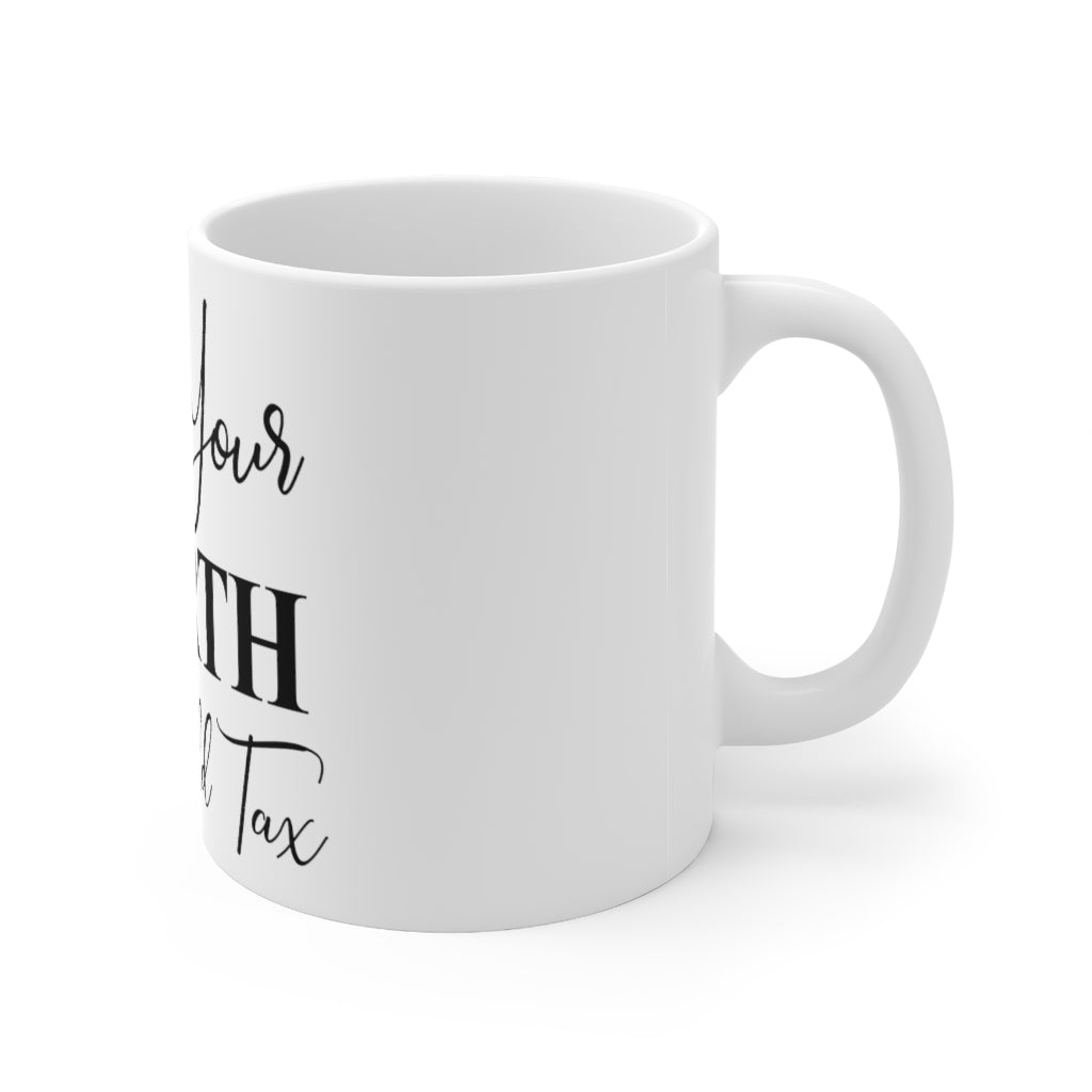 Know Your Worth Coffee Mug