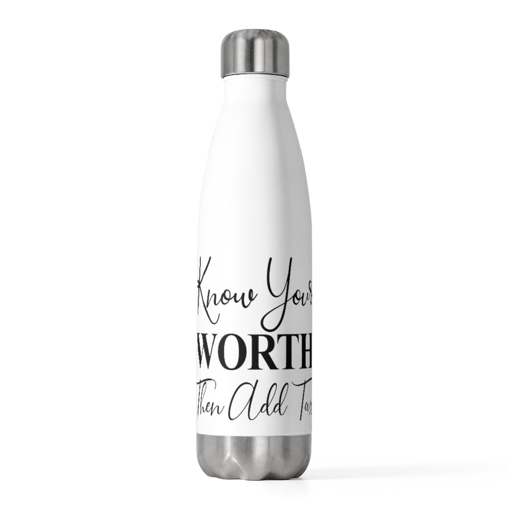Know Your Worth Insulated Bottle