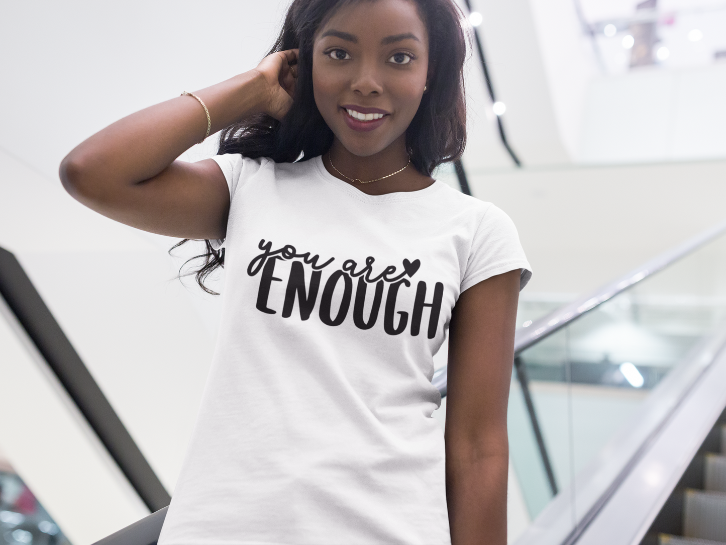 You Are Enough T-Shirt