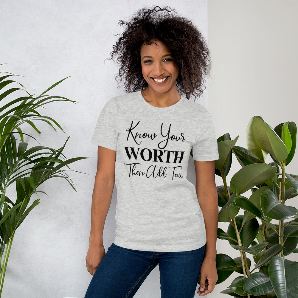 Know Your Worth T-Shirt